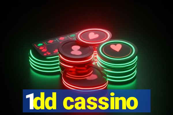 1dd cassino